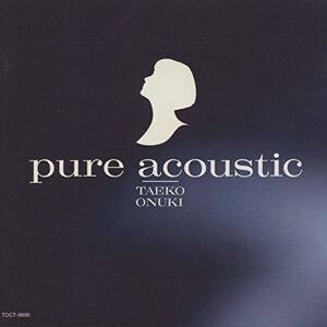 Taeko Onuki - Pure Acoustic  CD